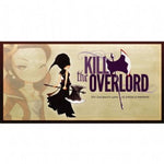KILL THE OVERLORD