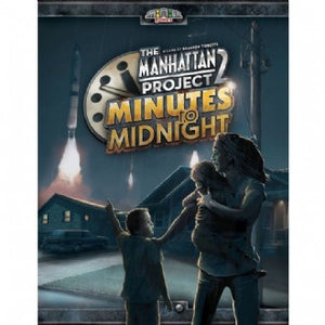 MANHATTAN PROJECT 2: MINUTES TO MIDNIGHT