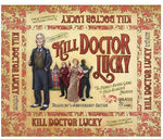 KILL DOCTOR LUCKY